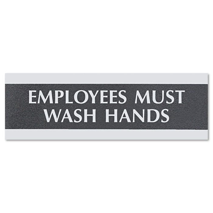 Century Series Office Sign, Employees Must Wash Hands, 9 x 3